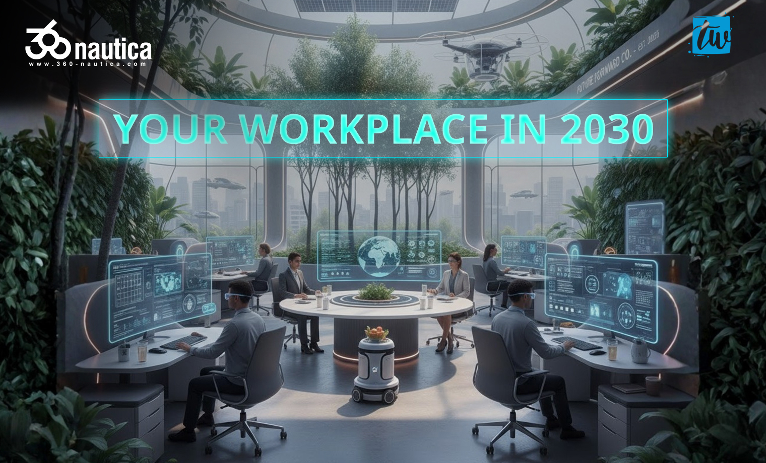 Your Workplace In 2030